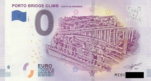 0 Euro Schein - Portugal Bridge Climb Ponte da Arrabida 2018-1