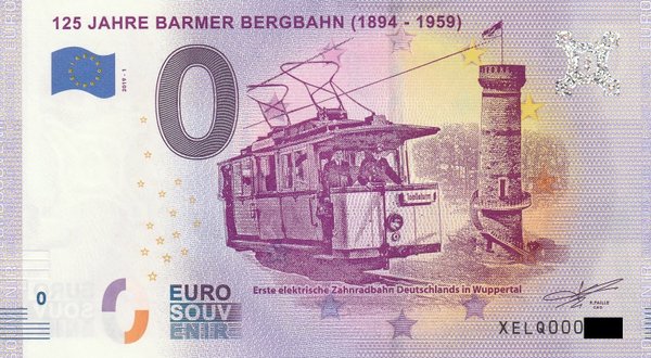 0 Euro Schein - 125 Jahre Barmer Bergbahn 2019-1 XELQ