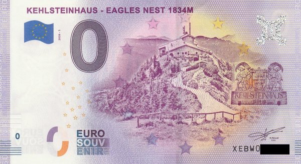 0 Euro Schein - Kehlsteinhaus Eagels Nest 1834M 2020-1 XEBW