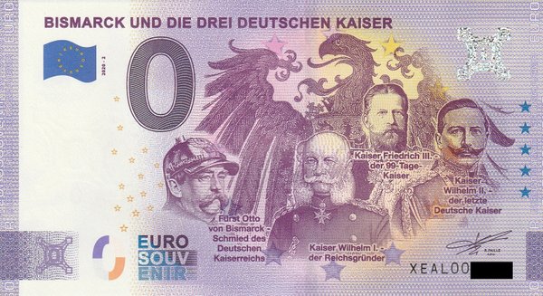 0 Euro Schein - BISMARCK UND DIE DREI DEUTSCHEN KAISER 2020-2 XEAL
