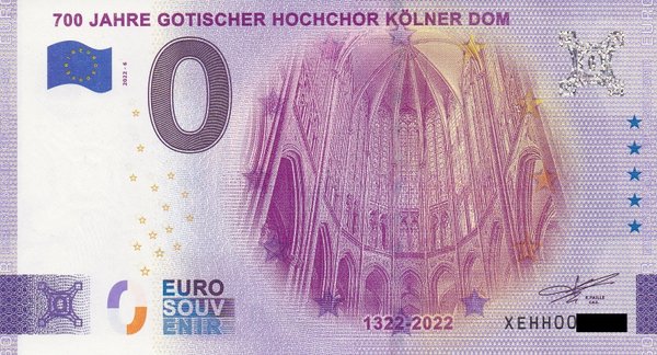 0 Euro Schein - Kölner Dom 2022-6 XEHH 700 Jahre Gotischer Hochchor